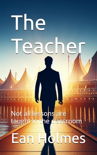 The Teacher: Not all lessons are taught in the classroom von Nielsen