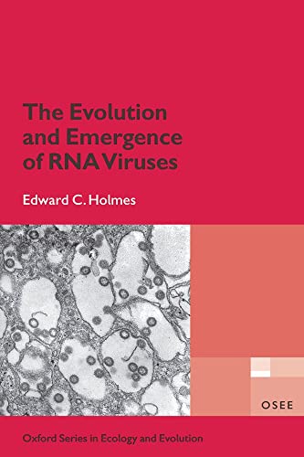 The Evolution and Emergence of RNA Viruses (Oxford Series in Ecology and Evolution) von Oxford University Press
