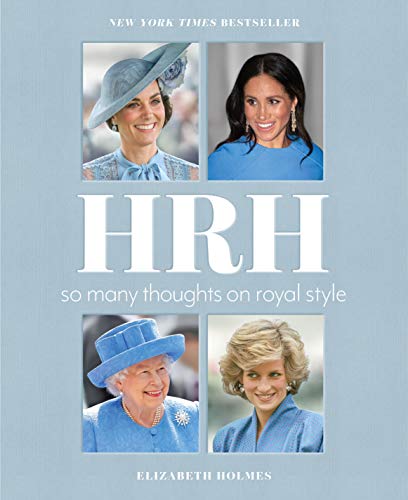 HRH: So Many Thoughts on Royal Style von Celadon Books