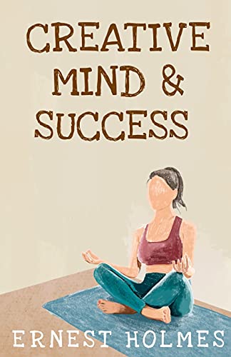 Creative Minds And Success von Lushena Books