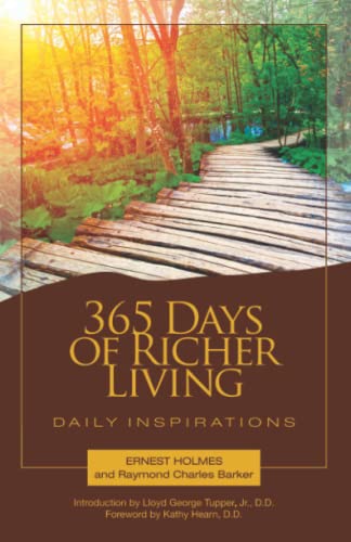 365 Days of Richer Living: Daily Inspirations von Science of Mind Publishing