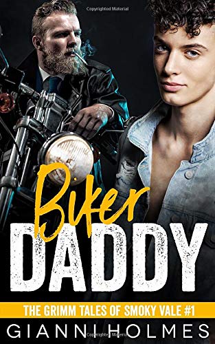 Biker Daddy (The Grimm Tales of Smoky Vale, Band 1) von Independently published