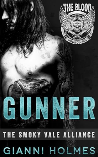 Gunner (The Smoky Vale Alliance, Band 2)