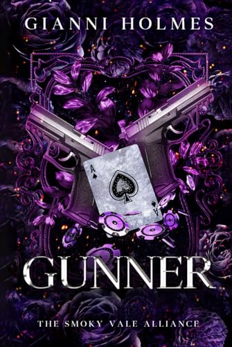Gunner (The Smoky Vale Alliance, Band 2) von Independently published