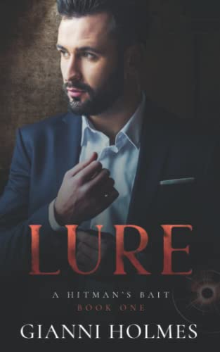 Lure (A Hitman's Bait, Band 1)