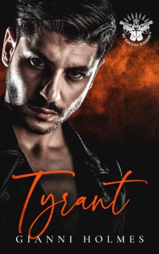 Tyrant: An MM Mafia Romance