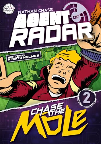Chase the Mole (Nathan Chase Agent of Radar #2) (BookLife Freedom Readers) von BookLife Publishing
