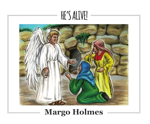 He's Alive! von Deeper Revelation Books