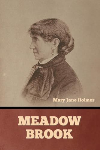 Meadow Brook Meadow Brook von Bibliotech Press