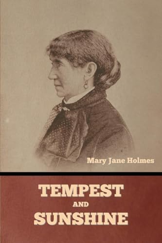 Tempest and Sunshine Tempest and Sunshine von Bibliotech Press