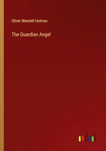 The Guardian Angel von Outlook Verlag