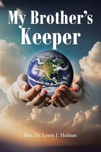 My Brother's Keeper My Brother's Keeper von Christian Faith Publishing, Inc