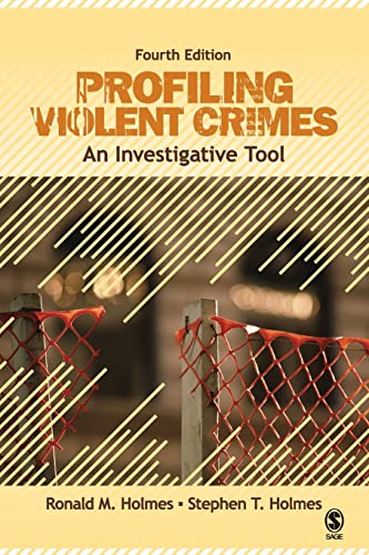 Profiling Violent Crimes: An Investigative Tool von Sage Publications