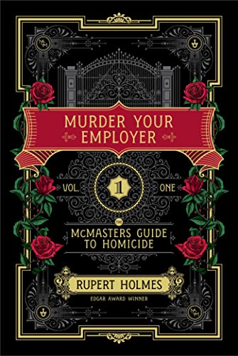 Murder Your Employer: The McMasters Guide to Homicide von Avid Reader Press