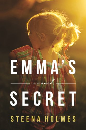 Emma's Secret: A Novel (Finding Emma, 2, Band 2) von Lake Union Publishing