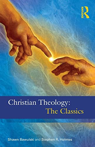 Christian Theology: The Classics von Routledge