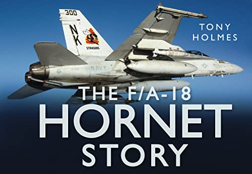The F/A18 Hornet Story (Story Series)