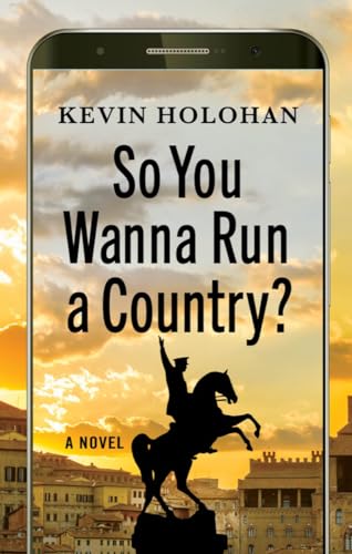 So You Wanna Run a Country? So You Wanna Run a Country? von Akashic Books,U.S.