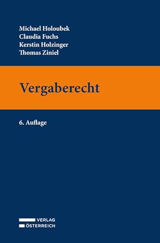 Vergaberecht Vergaberecht von Verlag Österreich