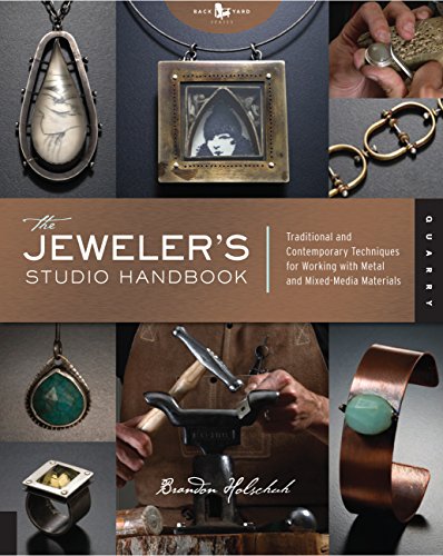 Jeweler's Studio Handbook: Traditional and Contemporary Techniques for Working with Metal and Mixed Media Materials (Studio Handbook Series, Band 9)