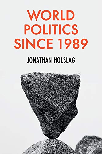 World Politics since 1989 von Polity