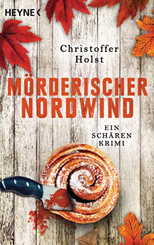 Mörderischer Nordwind: Ein Schären-Krimi (Cilla-Storm-Reihe, Band 2) von HEYNE