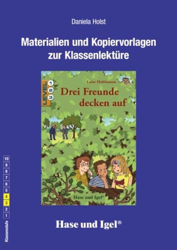Begleitmaterial: Drei Freunde decken auf von Hase und Igel Verlag GmbH