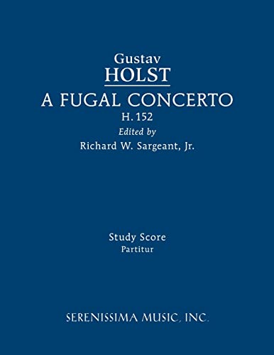 A Fugal Concerto, H.152: Study score von Serenissima Music