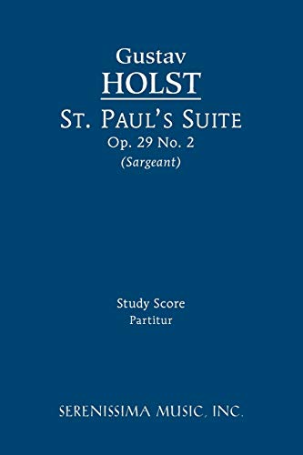 St. Paul's Suite: Study score von Serenissima Music