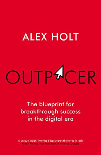 Outpacer: The Blueprint for Breakthrough Success in the Digital Era von Ebury Edge