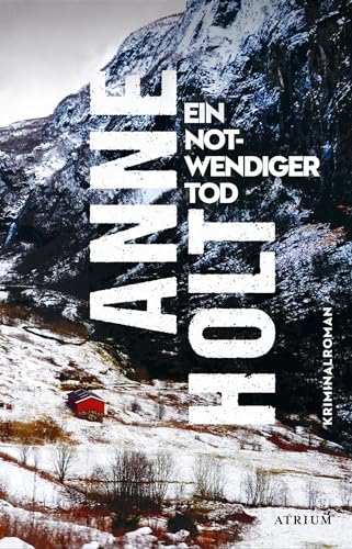 Ein notwendiger Tod (Ein Fall für Selma Falck) von Atrium Verlag AG