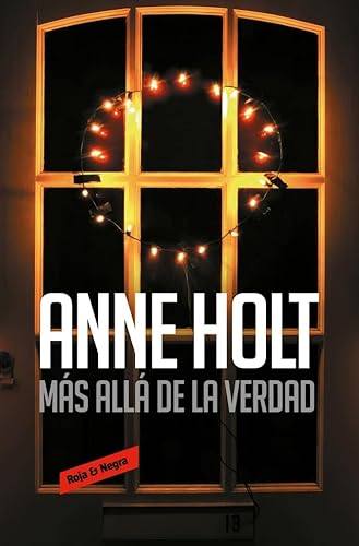 Más allá de la verdad (Hanne Wilhelmsen 7) (Roja y negra, Band 7) von RESERVOIR BOOKS