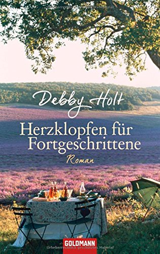 Herzklopfen für Fortgeschrittene: Roman: Roman. Deutsche Erstausgabe