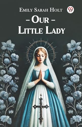 Our Little Lady Our Little Lady von Double 9 Books