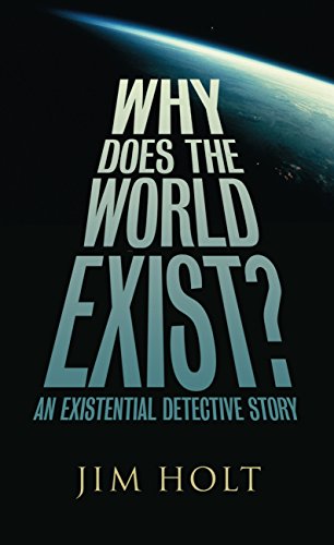 Why Does the World Exist?: One Man's Quest for the Big Answer