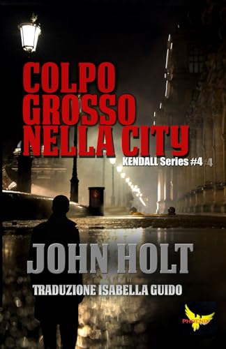 COLPO GROSSO NELLA CITY von Independently published