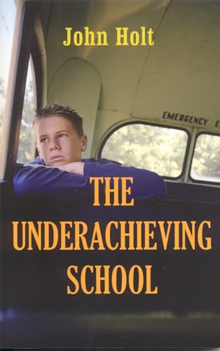 The Underachieving School