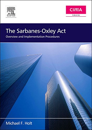 The Sarbanes-Oxley Act: Overview and Implementation Procedures (CIMA Professional Handbook) von CIMA