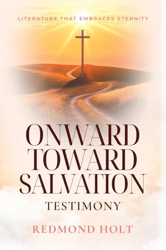 Onwards Towards Salvation von Maurice Wylie Media