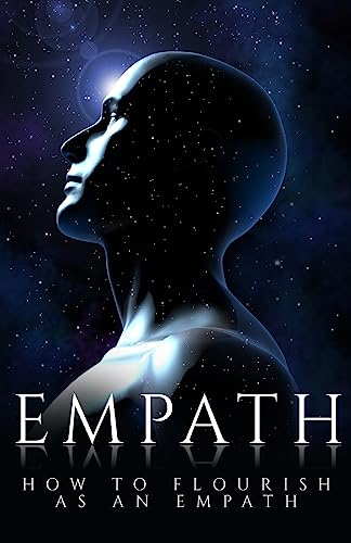 Empath: How to Flourish as an Empath von CREATESPACE