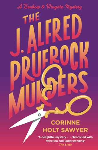 The J. Alfred Prufrock Murders (Benbow and Wingate) von Farrago