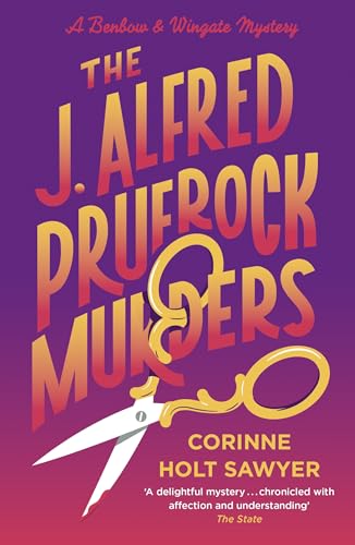 The J. Alfred Prufrock Murders (Benbow and Wingate)