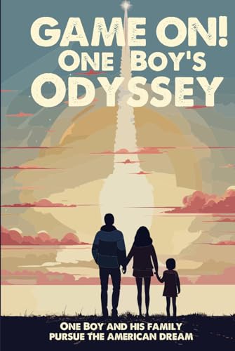 Game On!: One Boy’s Odyssey von Self Published