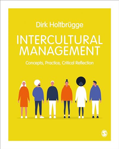 Intercultural Management: Concepts, Practice, Critical Reflection