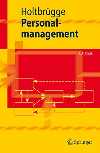 Personalmanagement (Springer-Lehrbuch)