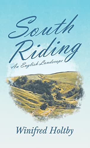 South Riding - An English Landscape von Read & Co. Books