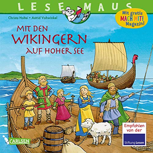 LESEMAUS 148: Mit den Wikingern auf hoher See (148): Altersgerechte Sachinformationen