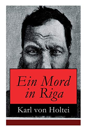 Ein Mord in Riga: Historischer Kriminalroman von E-Artnow