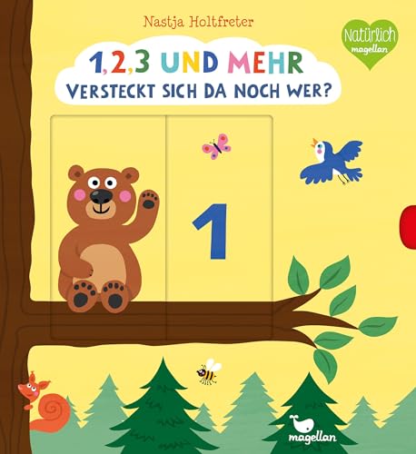 1, 2, 3 und mehr - Versteckt sich da noch wer?: Zählbuch zum Vorlesen mit leichtgängigen Schiebe-Elementen 1, 2, 3 und mehr - Versteckt sich da noch wer?: Zählbuch zum Vorlesen mit leichtgängigen Schiebe-Elementen
