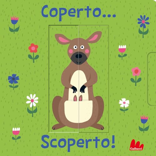 Coperto... scoperto! Ediz. a colori (Artedicarte) von Gallucci